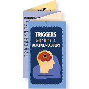 Triggers and How They Affect Alcohol Recovery Mini Brochure